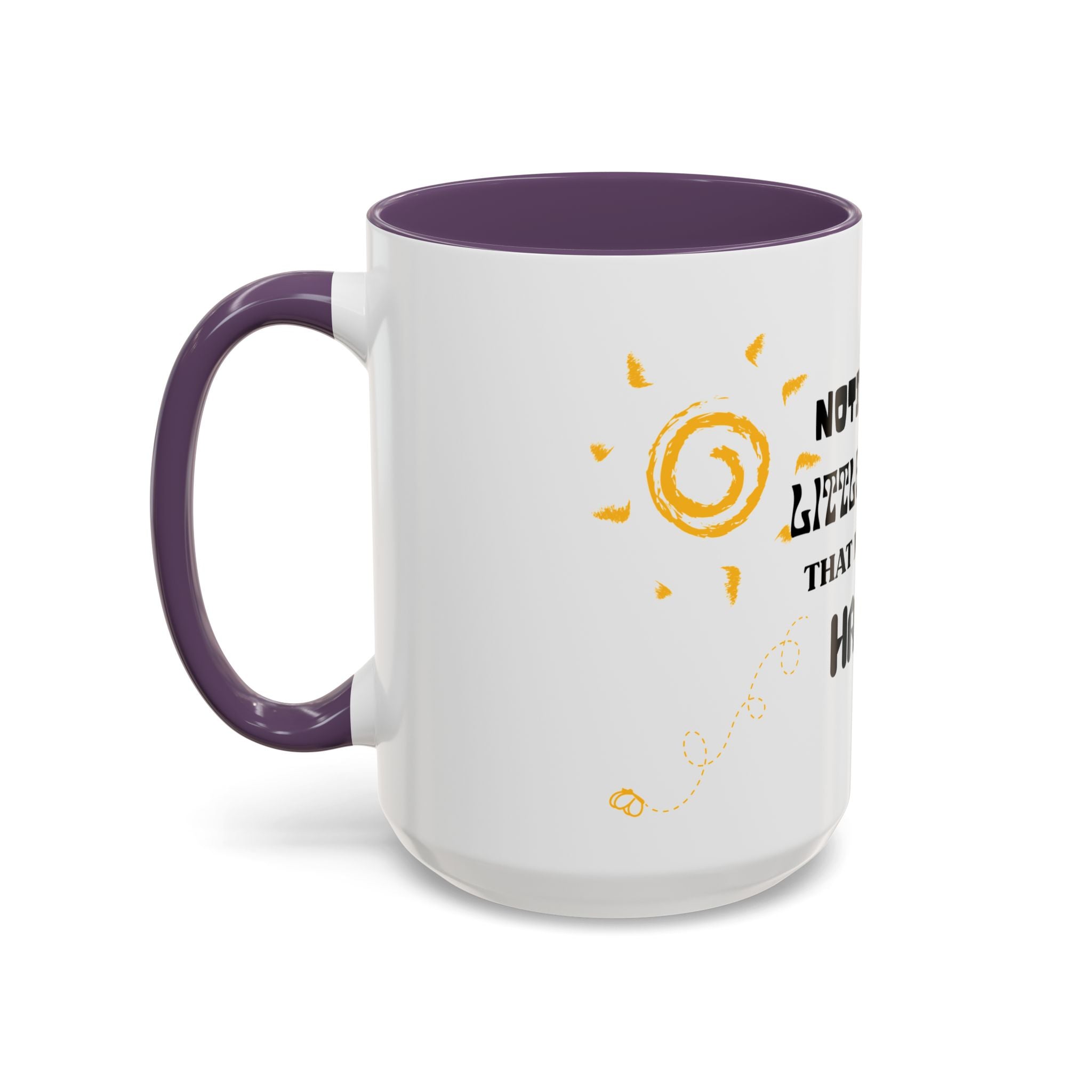 Coffee Mug — "Notice the Little Things That Make You Happy" Inspirational Accent Mug