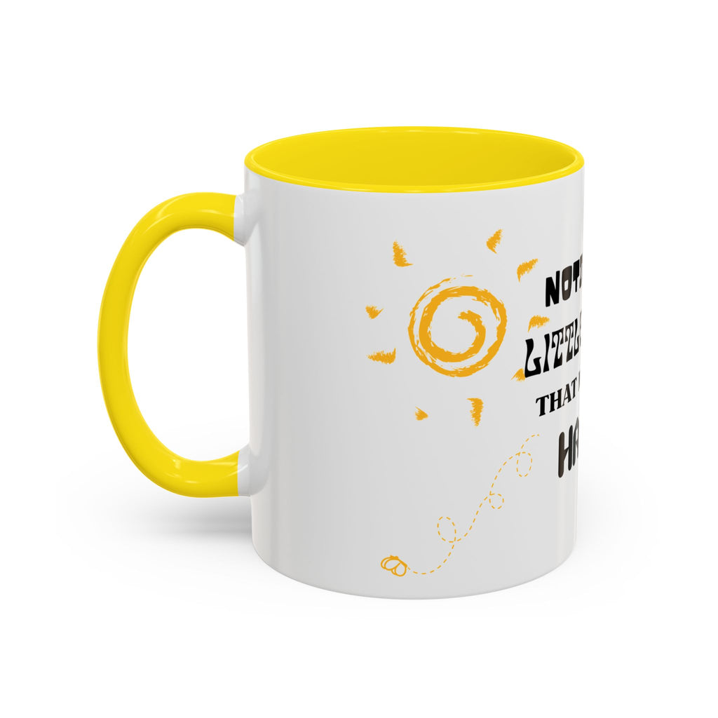 Coffee Mug — "Notice the Little Things That Make You Happy" Inspirational Accent Mug