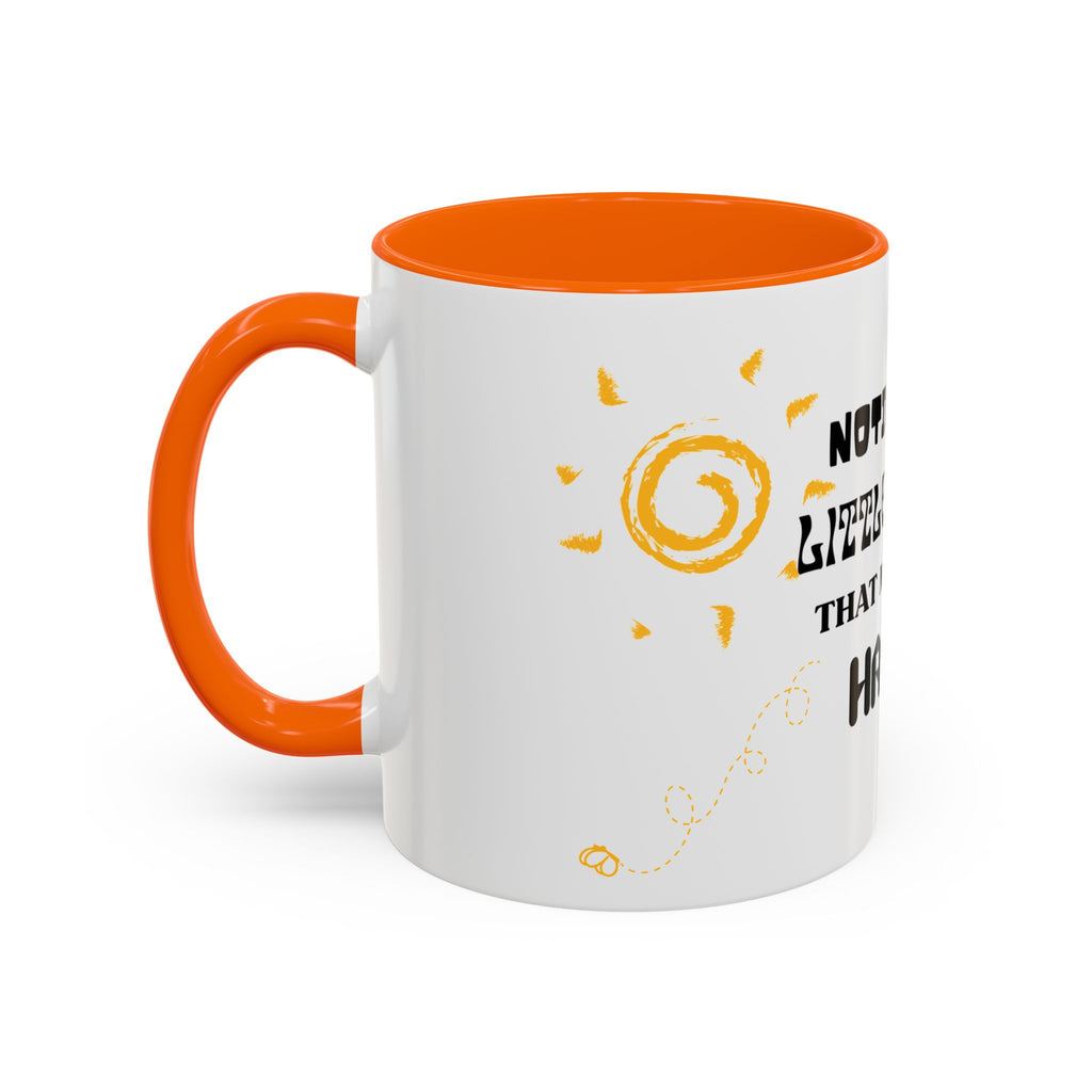 Coffee Mug — "Notice the Little Things That Make You Happy" Inspirational Accent Mug