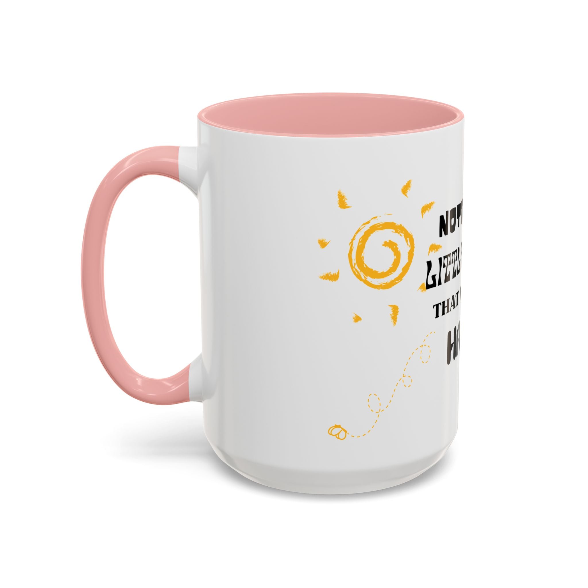 Coffee Mug — "Notice the Little Things That Make You Happy" Inspirational Accent Mug